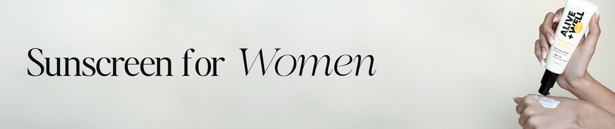 Sunscreen For Women